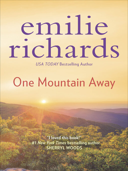Title details for One Mountain Away by Emilie Richards - Wait list